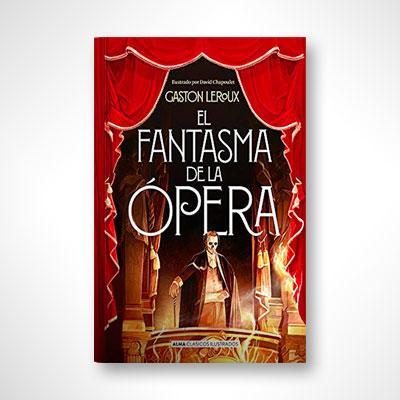 El Fantasma de la Ópera-Gaston Leroux-Libros787.com