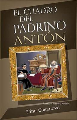El cuadro del padrino Antón-Tina Casanova-Libros787.com