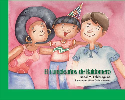 El cumpleaños de Baldomero-Isabel M. Febles Iguina-Libros787.com
