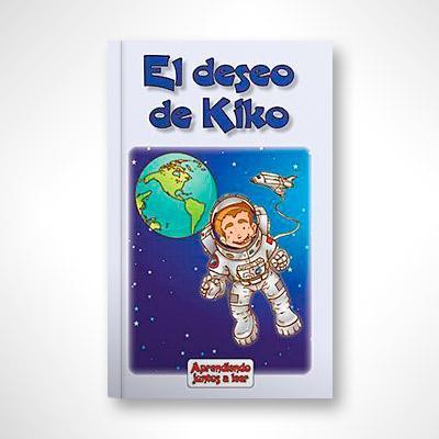 El deseo de Kiko-Chicola Mejía-Libros787.com