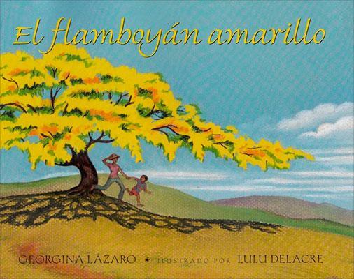 El flamboyán amarillo-Georgina Lázaro-Libros787.com