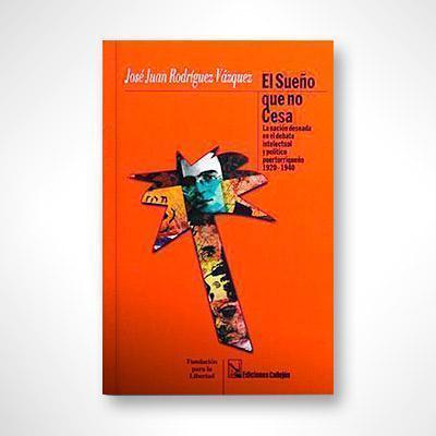 El sueño que no cesa-José Juan Rodríguez Vázquez-Libros787.com