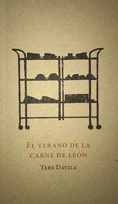 El verano de la carne de león-Tere Dávila-Libros787.com