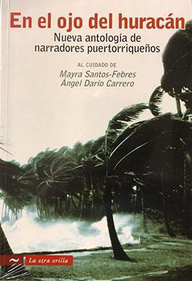 En el ojo del huracán: Nueva antología de narradores puertorriqueños-Varios autores-Libros787.com