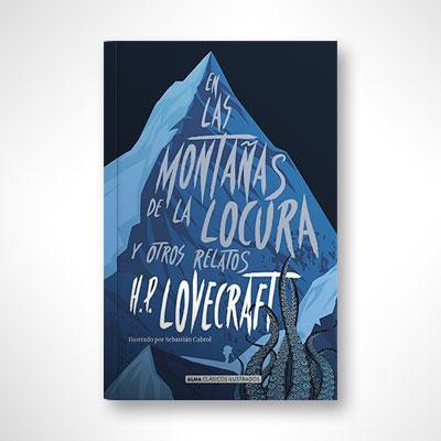 En las montañas de la locura y otros relatos-H. P. Lovecraft-Libros787.com