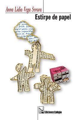 Estirpe de papel-Anna Lidia Vega Serova-Libros787.com