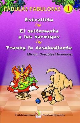 Fábulas fabulosas (Parte 1)-Miriam M. González Hernández-Libros787.com