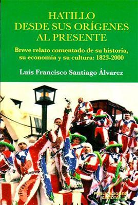 Hatillo desde sus orígenes al presente-Luis Francisco Santiago Álvarez-Libros787.com