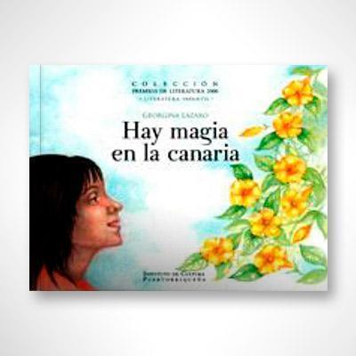 Hay magia en la canaria-Georgina Lázaro-Libros787.com