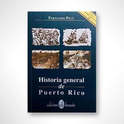 Historia General de Puerto Rico (Edición Revisada)