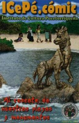 ICePé.cómic no. 6 Al rescate de nuestras playas y monumentos-Álida Ortíz-Libros787.com