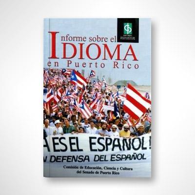 Informe sobre el idioma en Puerto Rico-Varios-Libros787.com