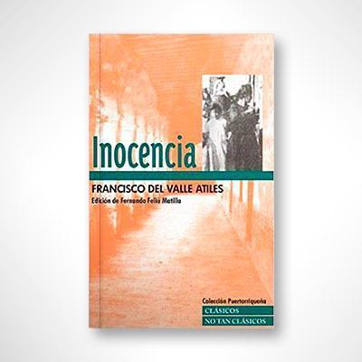 Inocencia-Francisco del Valle Atiles-Libros787.com