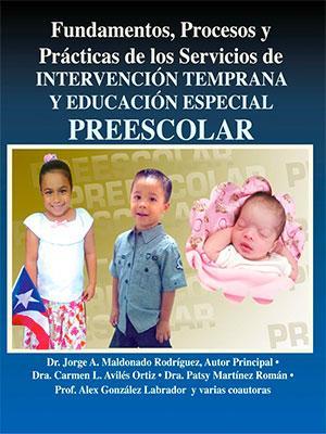 Intervención Temprana y Educación Especial Preescolar-Jorge Maldonado-Libros787.com
