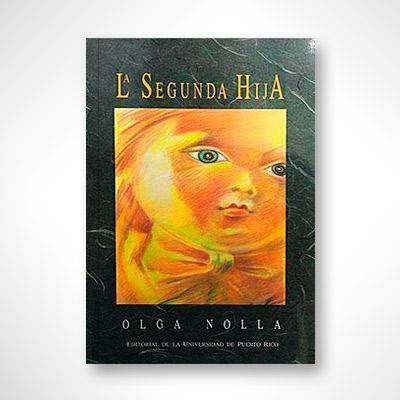 La Segunda Hija-Olga Nolla-Libros787.com