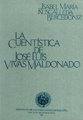 La cuentística de José Luis Vivas Maldonado-Isabel María Ruscalleda Bercedóniz-Libros787.com