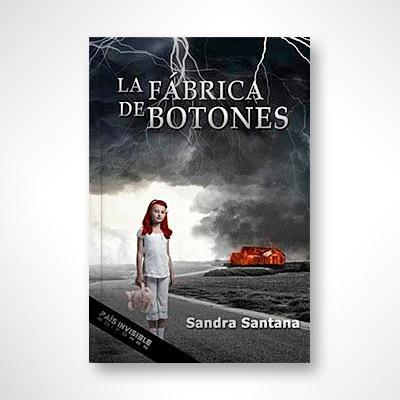La fábrica de botones-Sandra Santana-Libros787.com