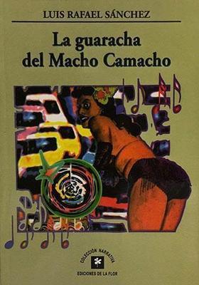 La guaracha del Macho Camacho-Luis Rafael Sánchez-Libros787.com