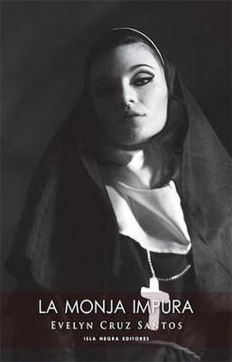 La monja impura-Evelyn Cruz Santos-Libros787.com