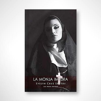 La monja impura-Evelyn Cruz Santos-Libros787.com