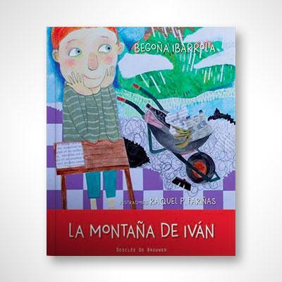 La montaña de Iván-Begoña Ibarrola-Libros787.com