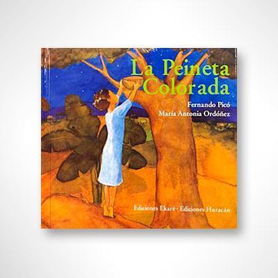 La peineta colorada-Fernando Picó y María Antonia Ordóñez-Libros787.com