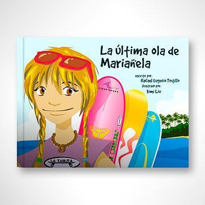 La última ola de Marianela-Rafael E. Trujillo-Libros787.com