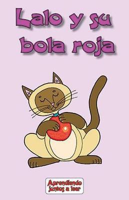 Lalo y su bola roja-Chicola Mejía-Libros787.com