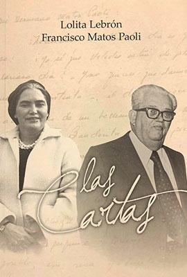 Las Cartas: Lolita Lebrón y Francisco Matos Paoli-Lolita Lebrón & Francisco Matos Paoli-Libros787.com