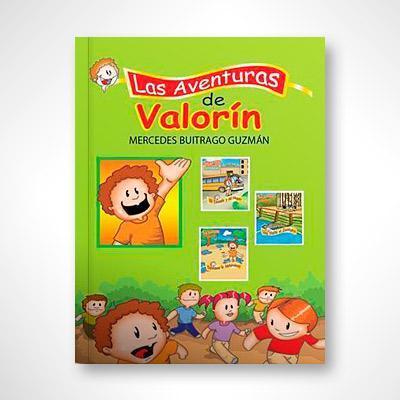 Las aventuras de Valorín-Mercedes Buitrago Guzmán-Libros787.com