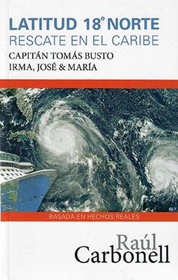 Latitud 18 Norte-Raúl Carbonell-Libros787.com