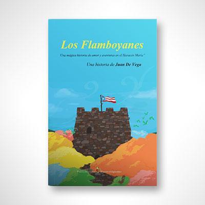 Los flamboyanes-Juan de Vega-Libros787.com
