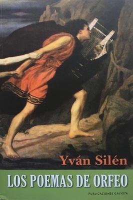 Los poemas de Orfeo-Yván Silén-Libros787.com