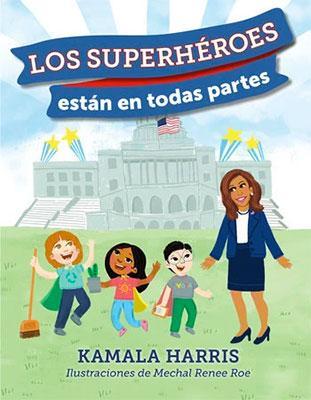 Los superhéroes están en todas partes-Kamala Harris-Libros787.com
