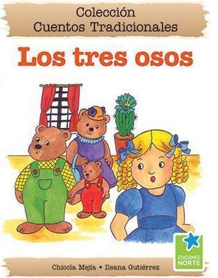 Los tres osos-Chicola Mejía & Ileana Gutiérrez-Libros787.com