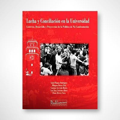 Lucha y conciliación en la universidad-Varios-Libros787.com