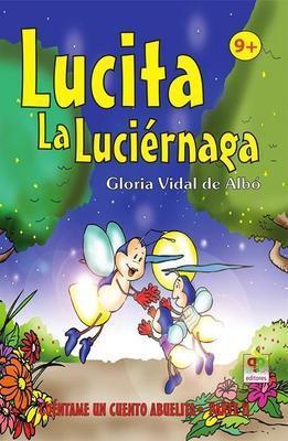 Lucita, la luciérnaga
