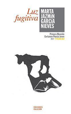 Luz fugitiva-Marta Jazmín García Nieves-Libros787.com
