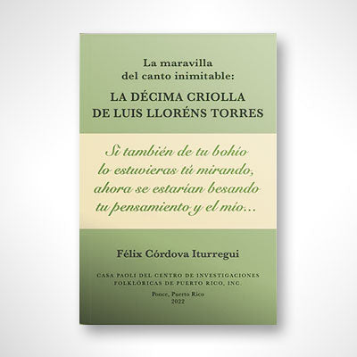 La maravilla del canto inimitable: La Décima criolla de Luis Llorens Torres