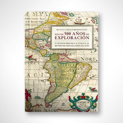 Más de 500 Años de Exploración-María Aldave Villanueva-Libros787.com