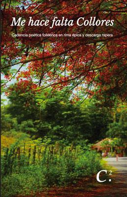 Me hace falta Collores-Carlos Augusto Cestero-Libros787.com