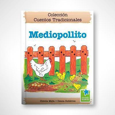 Mediopollito-Chicola Mejía & Ileana Gutiérrez-Libros787.com