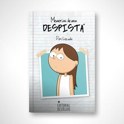 Memorias de una despistá-Dori Lozada-Libros787.com