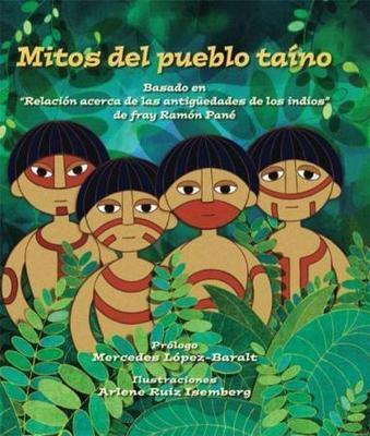 Mitos del pueblo taíno-Instituto de Cultura Puertorriqueña-Libros787.com