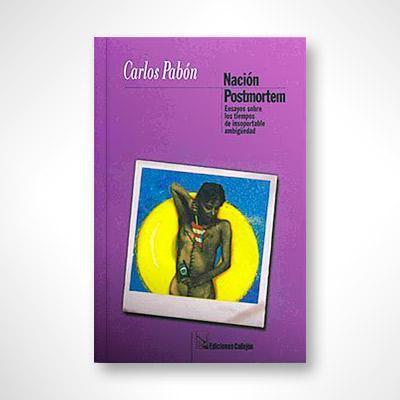 Nación Postmortem-Carlos Pabón-Libros787.com