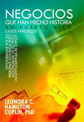 Negocios que han hecho historia en Puerto Rico-Leonora C. Hamilton Coplin-Libros787.com