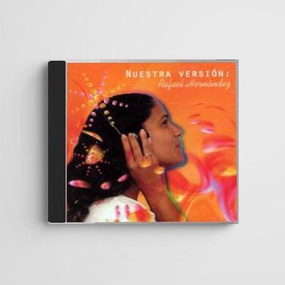 Nuestra versión (CD)-Rafael Hernández-Libros787.com