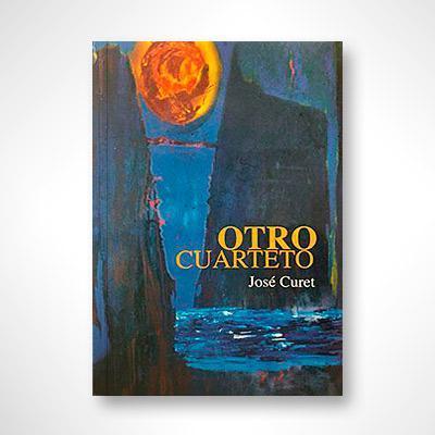 Otro cuarteto-José Curet-Libros787.com