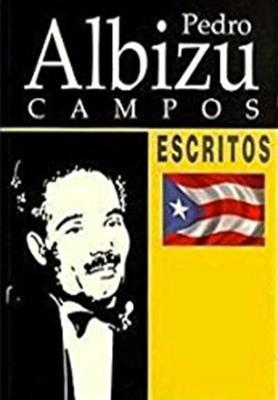 Pedro Albizu Campos: Escritos-Pedro Albizu Campos-Libros787.com