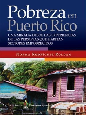 Pobreza en Puerto Rico-Norma Rodríguez-Libros787.com